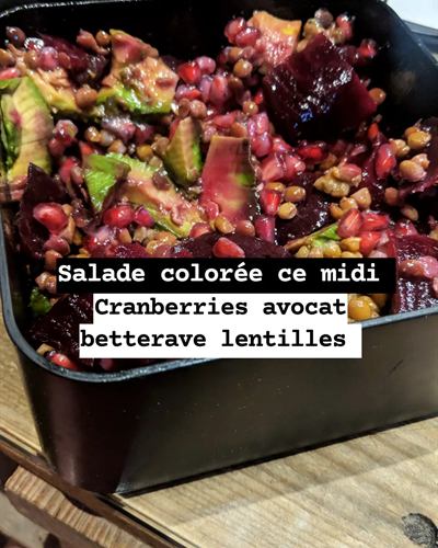 Salade colorée lentilles, betterave, avocat et cranberries
